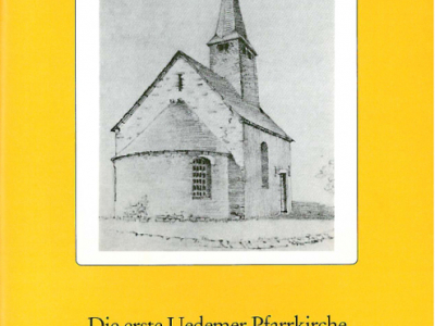 Cover: Die erste Uedemer Pfarrkirche St. Laurentius. - Zobel-Mühlhoff, Hildegard
