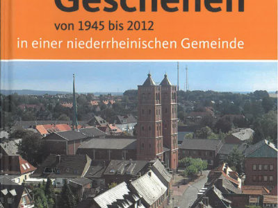 Buch: C:\Users\ch10016\Desktop\Das politische Geschehen von 1945 bis 2012 in einer niederrheinischen Gemeinde