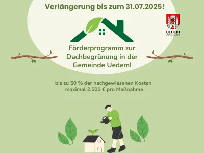 Verlängerung des Antragszeitraums für die Förderung einer Dachbegrünung Verlängerung des Antragszeitraums für die Förderung einer Dachbegrünung
