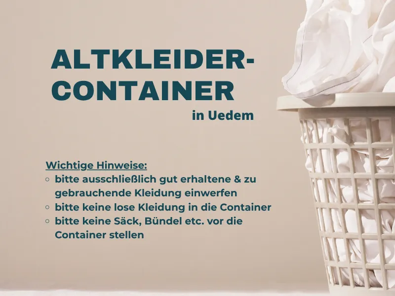 Altkleidercontainer in Uedem Wichtige Hinweise